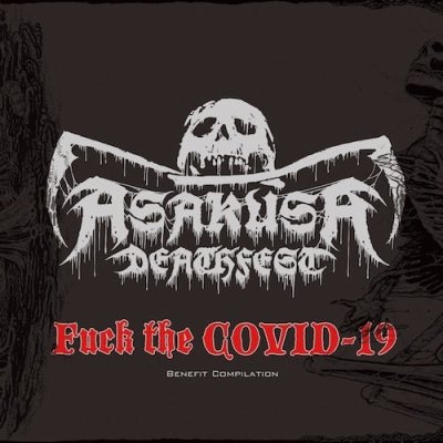 画像1: V/A - Asakusa Deathfest / Fuck the COVID-19 Benefit Comp / 2CD