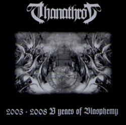 画像1: Thanathron - 2003-2008 V years of blasphemy / DIY CD-R