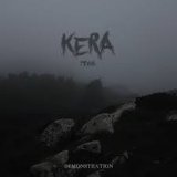 Kera Munin - Demonstration / CD