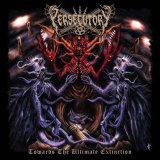 Persecutory - Towards the Ultimate Extinction / CD