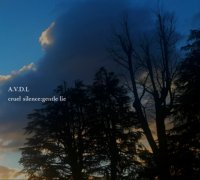 A.V.D.L - Cruel Silence: Gentle Lie / DigiProCD-R