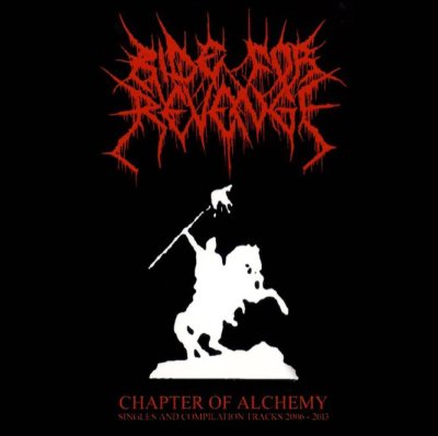 画像1: Ride for Revenge - Chapter of Alchemy: Singles and Compilation Tracks 2006 - 2013 / SlipcaseCD