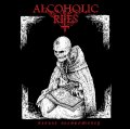 Alcoholic Rites - Ritual Alcohomancy / CD
