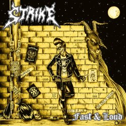 画像1: Strike - Fast & Loud / CD