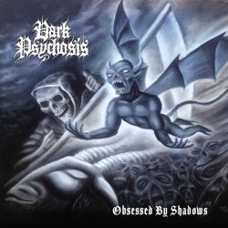 画像1: Dark Psychosis - Obsessed by Shadows / DigiCD