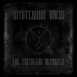 画像1: Mysterium Vacui - The Faithless Departed / DigiCD