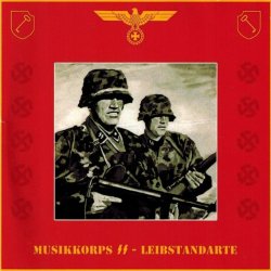画像1: Musikkorps SS-Leibstandarte - Waffen SS - Leibstandarte SS Adolf Hitler / CD