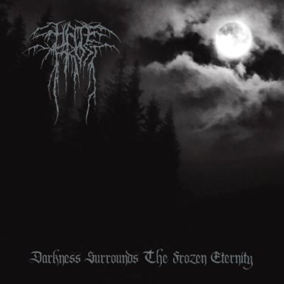 画像1: Hatefrost - Darkness Surrounds the Frozen Eternity / CD