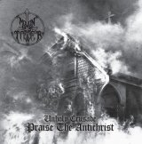 Moontower - Unholy Crusade - Praise the Antichrist / CD