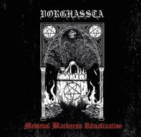 Vorghassta - Medieval Blackness Ritualization / CD