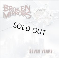 画像1: Broken Mirrors - Seven Years... / CD