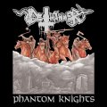 Deathhammer - Phantom Knights / CD