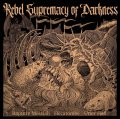 Rapture Messiah/ Hecatombe / Utter Hell - Rebel Supremacy of Darkness / CD