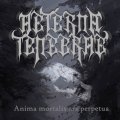 Aeterna Tenebrae - Anima Mortalis Ars Perpetua / CD