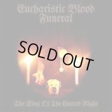 Eucharistic Blood Funeral - The Sing of the Cursed night / CD