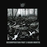 Muskeg Charnel - Decomposition Part 3: Rigor Mortis / ProCD