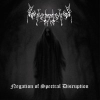 Nebrahharten - Negation of Spectral Disruption / CD