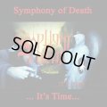 Symphony of Death - ...It's Time... / CD