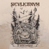 Siculicidium - A halal tengely / DigiCD