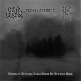 Old Leshy / Frosty Torment / Hatefrost - Zjednoczeni braterska krwia / CD