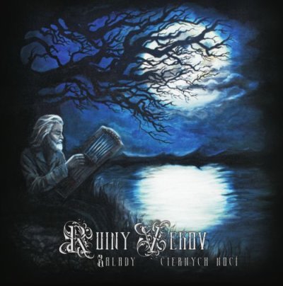 画像1: Ruiny Vekov - Balady ciernych noci / CD