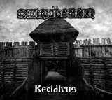 Sacrilegium - Recidivus / DigiCD