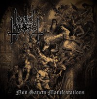 Infernal Holocaust - Non Sancta Manifestations / CD