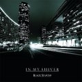 In My Shiver - Black Seasons / CD