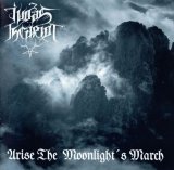 Judas Iscariot - Arise The Moonlight's March / CD