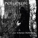 Perunwit - W kregu debow / DigiCD
