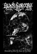 Black Sorcery - Plummeting into the Hour of the Wolf / ProTape