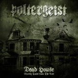 Poltergeist - Dead House - Ghostly Tales from the Past / SlipcaseCD