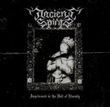 Ancient Spirits - Imprisoned in the Hell of Eternity / CD
