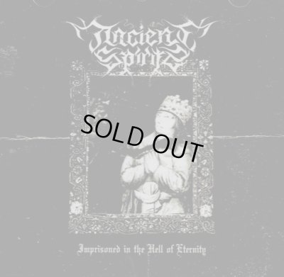 画像1: Ancient Spirits - Imprisoned in the Hell of Eternity / CD