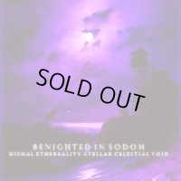 Benighted in Sodom - Dismal Ethereality: Stellar Celestial Void / CD