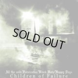 Fornicatus / Black Hate / Happy Days / All the Cold - Children of Failure / CD