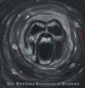 Cadaveric Possession - The Rhythmic Execration of Existence / C