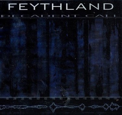 画像1: Feythland - Decadent Call / DigiCD