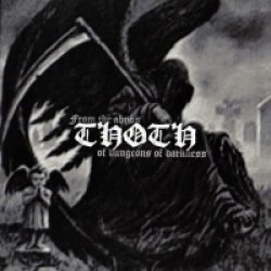 画像1: Thoth - From the Abyss of Dungeons of Darkness / CD