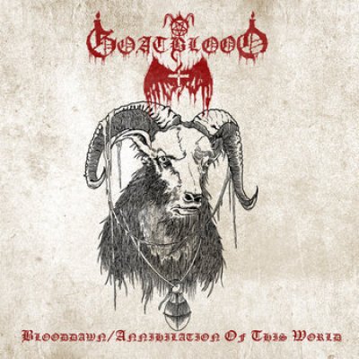 画像1: Goatblood - Blooddawn? / ?Annihilation of This World / 2CD