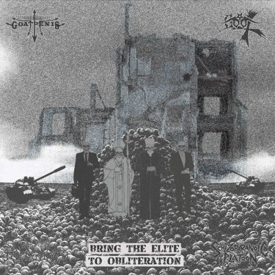画像1: Goatpenis / Goat / Holocausto War Metal / Schizoparanoic Platoon - Bring the Elite to Obliteration / CD