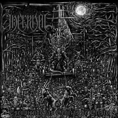 画像1: Infernal - Escupiendo las cenizas de Cristo / CD