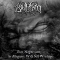 Bahimiron - Pure Negativism: In Allegiance With Self Wreckage / CD