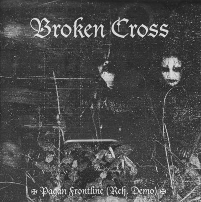 画像1: Broken Cross - Pagan Frontline (Reh. Demo) / CD