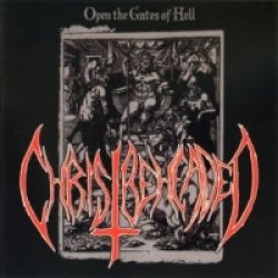 画像1: Christ Beheaded - Open the Gates of Hell / CD
