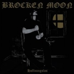 画像1: Brocken Moon - Hoffnungslos / CD
