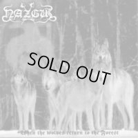 Nazgul - When the Wolves Return to the Forest / CD