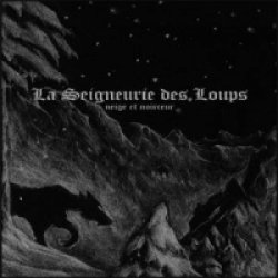 画像1: Neige et Noirceur - La Seigneurie Des Loups / CD