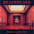 Blackdeath - Satan macht frei / CD