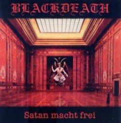 画像1: Blackdeath - Satan macht frei / CD